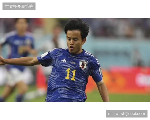 久保建英凭借俱乐部顶级数据，预定日本队世界杯前场战术组织核心
